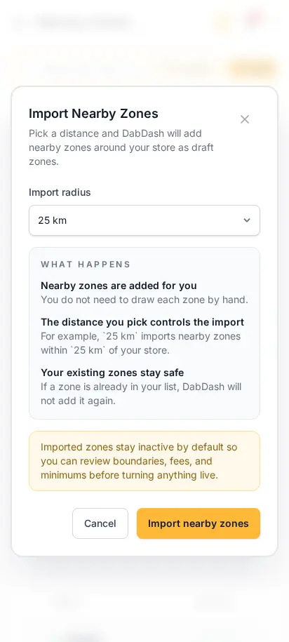 Modal de importación de zonas cercanas de DabDash mostrando la configuración de zonas de reparto en un clic basada en radio — vista móvil