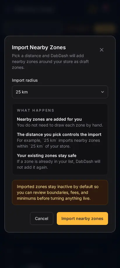 Modal de importación de zonas cercanas de DabDash mostrando la configuración de zonas de reparto en un clic basada en radio — vista móvil